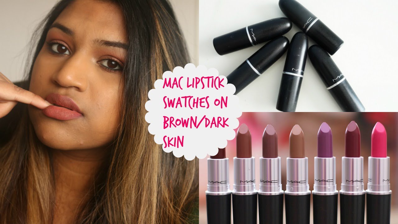 Mac Lipsticks For Brown Skin